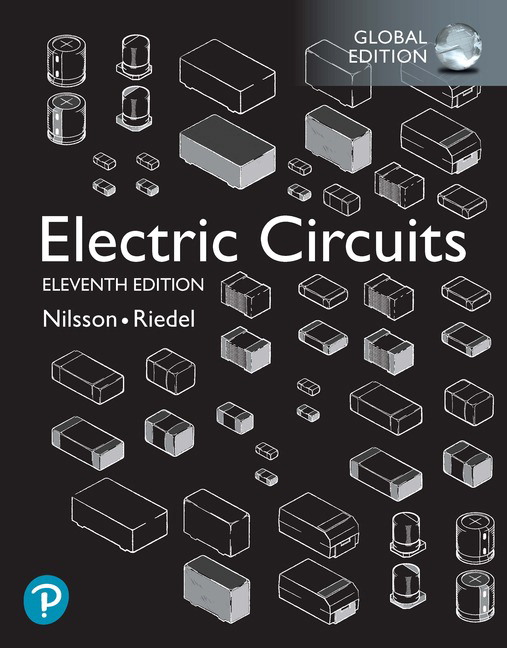 Nilsson, Electrical Circuits 11th global edition